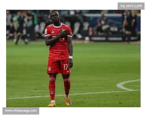 拜仁核心马内回归时间预测及复出后对球队战术体系影响分析